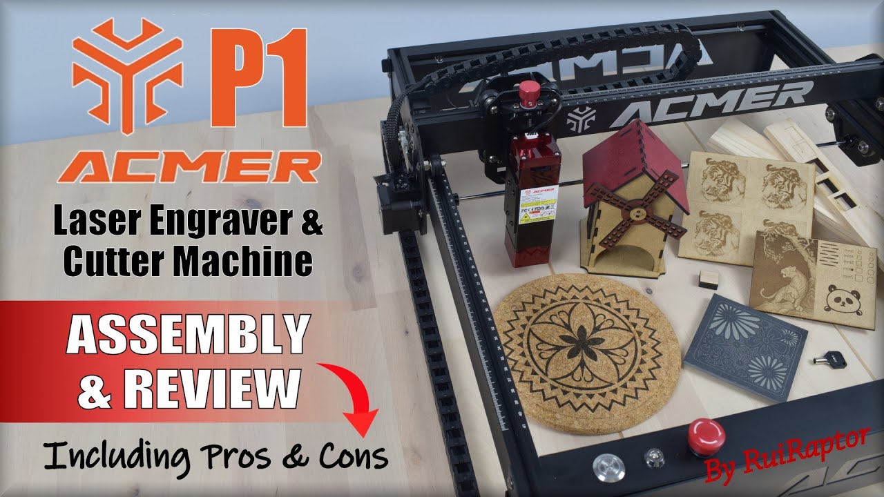 ACMER P1 (10W Laser Engraver & Cutter) - Assembly + FULL REVIEW (Includes Tests on 15mm THICK WOOD)